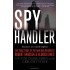 Spy Handler by Cherkashin, Victor Feifer, Gregory