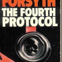 The Fourth Protocol by Frederick Forsyth