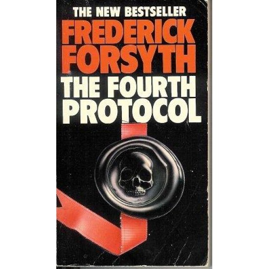 The Fourth Protocol by Frederick Forsyth