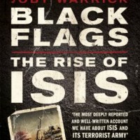Black Flags: The Rise of ISIS by Joby Warrick