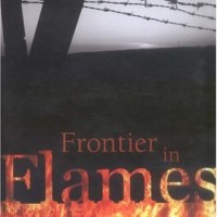 Frontier in Flames by Jaideep Saikia