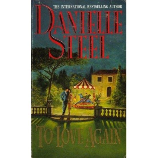 To Love Again by Danielle Steel