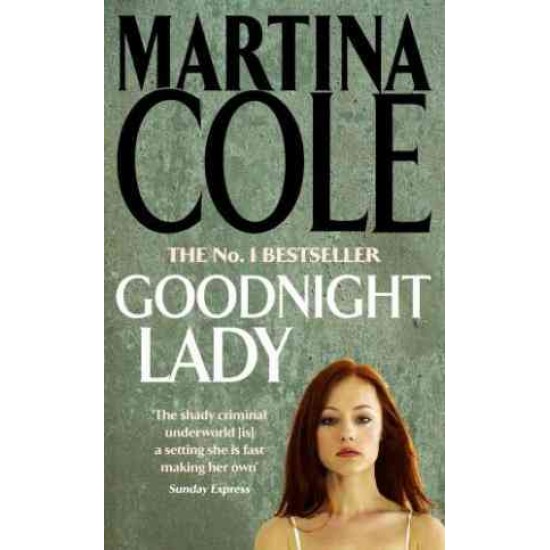 GOODNIGHT LADY by MARTINA COLE