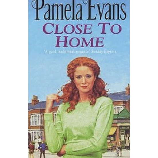 Close To Home by Pamela Evans