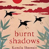 Burnt Shadows by Kamila Shamsie