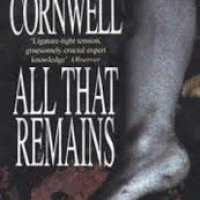 ALL THAT REMAINS by PATRICIA CORNWELL