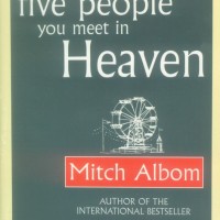 Five People You Meet In Heaven by mitch albom Five People You Meet In Heaven by mitch albom