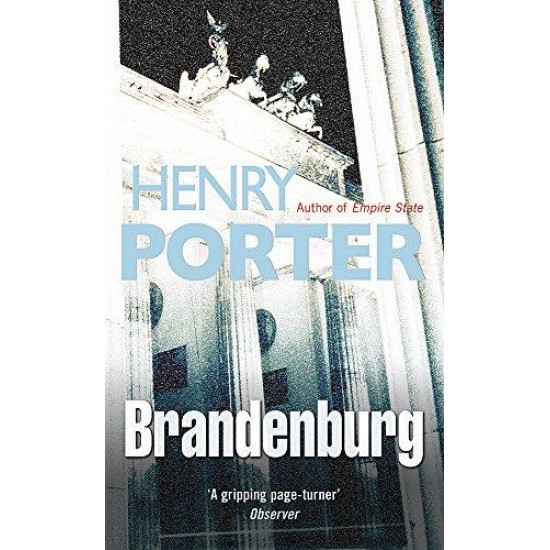 Brandenburg by Henry Porter