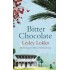 BITTER CHOCOLATE by LESLEY LOKKO