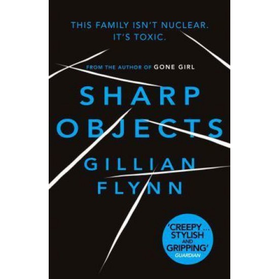 Sharp Objects by gillian-flynn