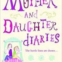 THE MOTHER AND DAUGHTER DIARIES by CLARE SHAW