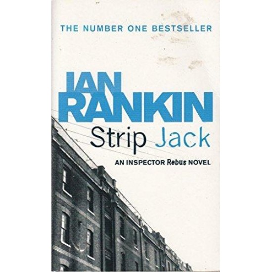 Strip Jack An Inspector Rebus Novel by  Ian Rankin