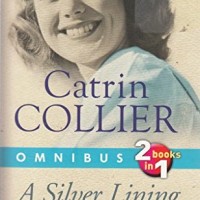A SILVER LINING SPOILS OF WAR (OMNIBUS 2 BOOKS IN 1) by Collier Cartrin