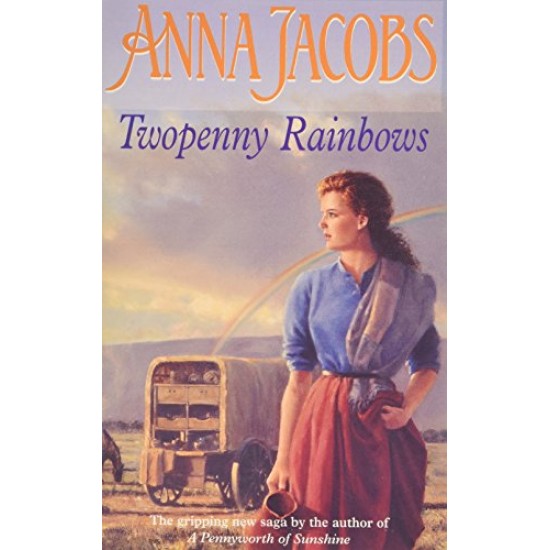 Twopenny Rainbows by Anna Jacobs 