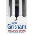  THEODORE BOONE JOHN GRISHAM 