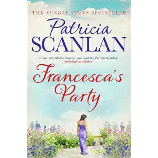 FRANCESCAS PARTY by PATRICIA SCANLAN