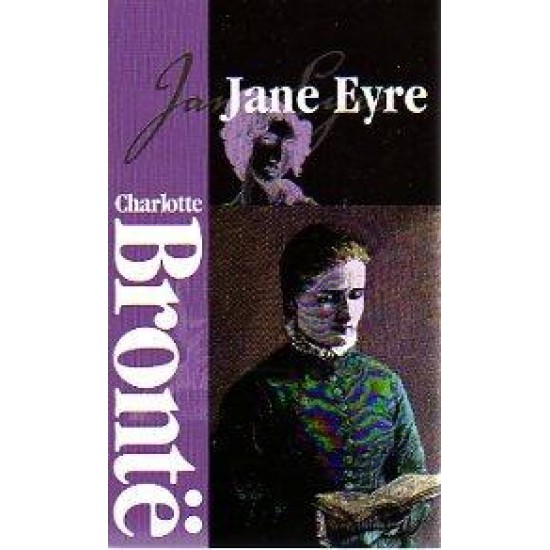 Jane Eyre by Charlotte Bronte