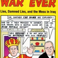 The Best War Ever: Lies, Damned Lies, and the Mess in Iraq Rampton, Sheldon; Stauber, John The Best War Ever: Lies, Damned Lies, and the Mess in Iraq Rampton, Sheldon; Stauber, John