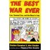 The Best War Ever: Lies, Damned Lies, and the Mess in Iraq Rampton, Sheldon; Stauber, John