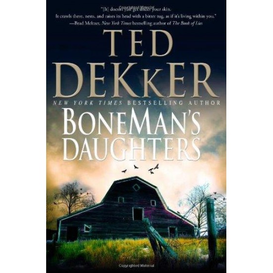 BoneMan's Daughters by Ted Dekker