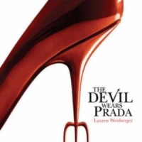 The Devil Wears Prada by  Lauren Weisberger