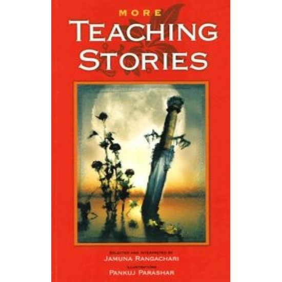 More Teaching Stories by Jamuna Rangachari