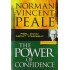 The Power of Confidence by Norman Vincent Peale