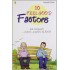 10 Feel Good Factors: Just Feel Good!...Anytime...Anywhere  Always by Indranil Ghosh