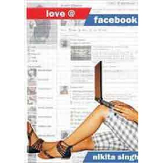 Love @ Facebook by  Nikita Singh