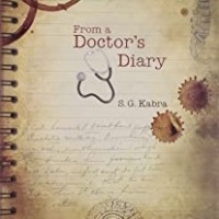 FROM A DOCTOR'S DIARY by SG Kabra