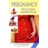 Pregnancy The Complete Childbirth Book by Nutan Lakhanpal Pandit
