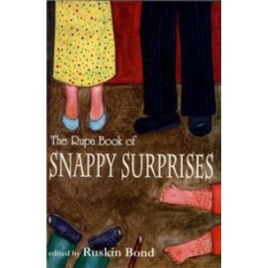 The Rupa Book Of Snappy Surprises by Ruskin bond
