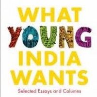 What Young India Wants by Chetan Bhagat What Young India Wants by Chetan Bhagat