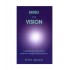 Mind and Vision A Handbook for the Cure of Imperfect Sight Without Glasses by Dr R S Agarwal