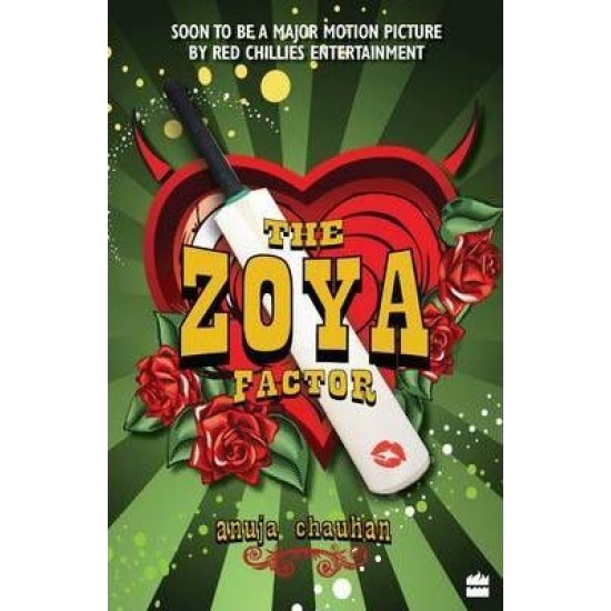 The Zoya Factor by anuja chauhan