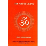 The Art of Living by Swami Chinmayananda