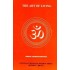 The Art of Living by Swami Chinmayananda