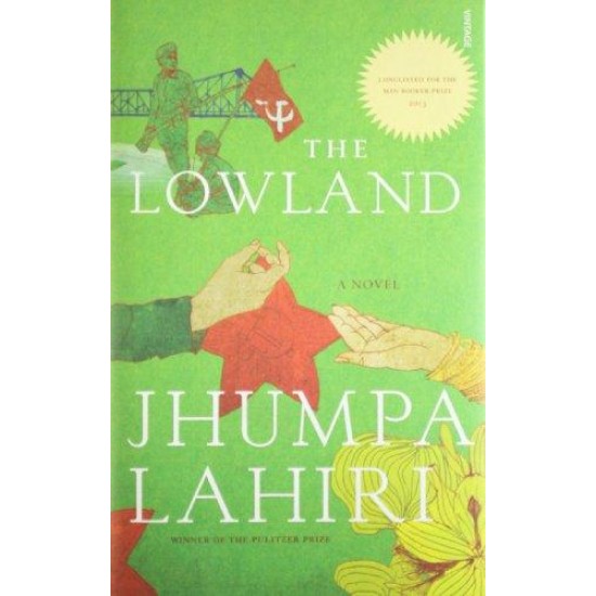 Lowland, The Jhumpa; Lahiri