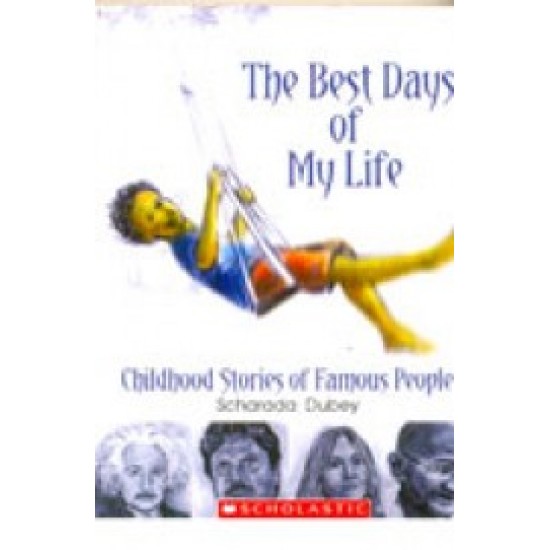 Best Days Of My Life by Scharada Dubey