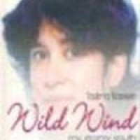 Wild Wind My Stormy Youth by  Taslima Nasreen