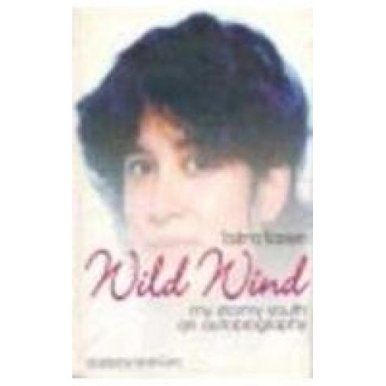 Wild Wind My Stormy Youth by  Taslima Nasreen