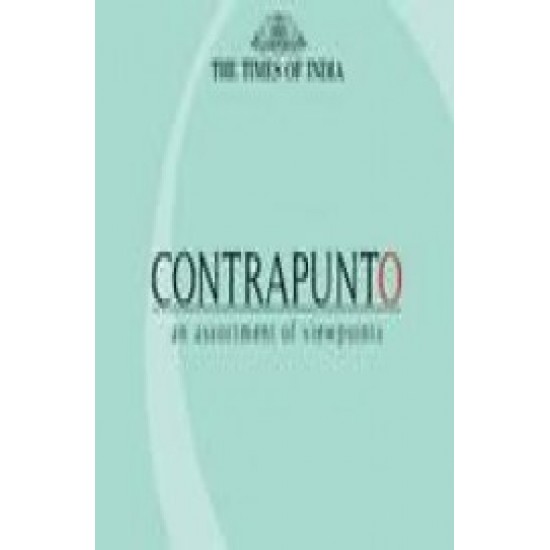 Contrapunto - An Assortment Of View PointsPublished by Times Group Books 