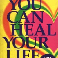 You Can Heal Your Life  (English, Paperback, Louise L. Hay)