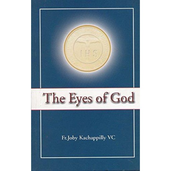 The Eyes of God Fr. by Joby kachappilly