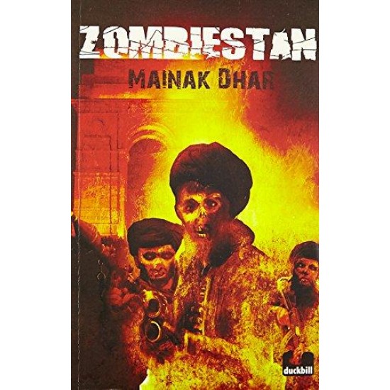 ZOMBIESTAN by  MAINAK DHAR