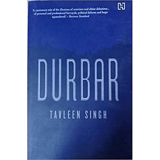 Durbar by Tavleen Singh Durbar by Tavleen Singh