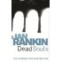 Dead Soul By Ian Rankin