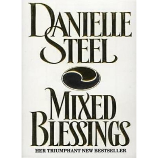 Mixed Blessings by Danielle Steel