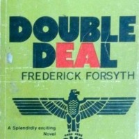 DOUBLE DEAL BY FREDERICK FORSYTH