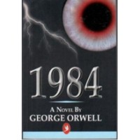 1984 A Novel by George Orwell 1984 A Novel by George Orwell